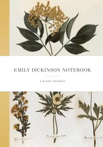 Emily Dickinson Notebook a blank journal inspired by the poet's writings and gardens /anglais -  PRINCETON ARCHITECTU - PRINCETON ARCHI