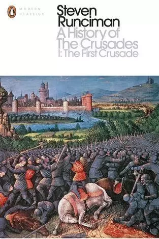 A History of the Crusades 1: The First Crusade and the Foundation of the Kingdom of Jerusalem /angla -  RUNCINMAN STEVEN - PENGUIN UK