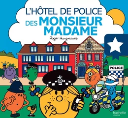 Monsieur Madame-L'hôtel de police des Monsieur Madame