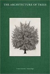 The Architecture of Trees /anglais