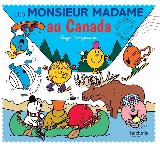 Les Monsieur Madame au Canada -  - HACHETTE JEUN.