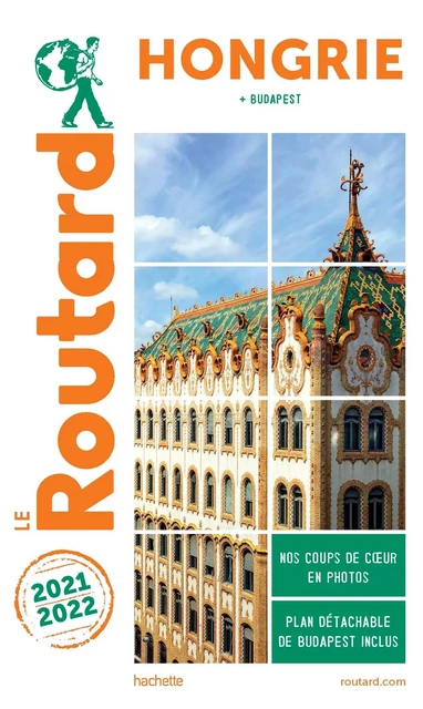 Guide du Routard Hongrie 2021/22 -  Collectif - HACHETTE TOURI