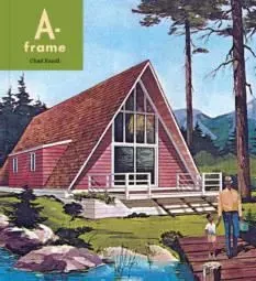 A-Frame (New ed) /anglais -  RANDL CHAD - PRINCETON ARCHI