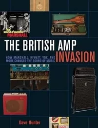 THE BRITISH AMP INVASION