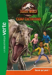 Jurassic World, la colo du crétacé 08 - Sauve qui peut !