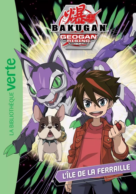 Bakugan 08 - L'Île de la Ferraille -  Nelvana - HACHETTE JEUN.