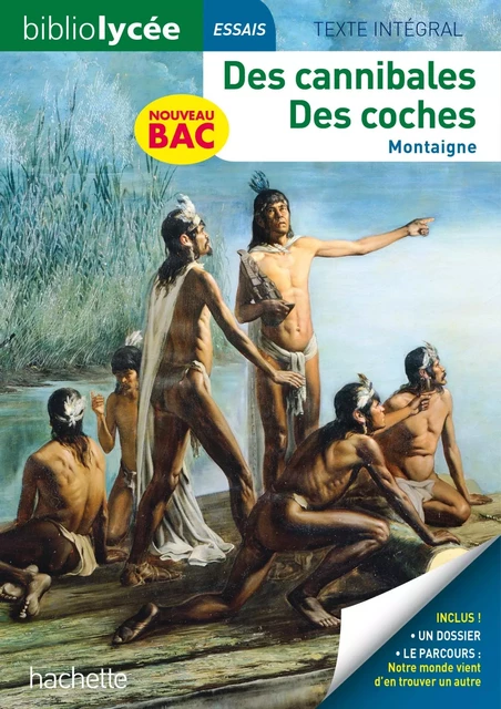 BiblioLycée - Des cannibales / Des coches, Montaigne - Laurence Teper, Michel Montaigne (Eyquem de) - HACHETTE EDUC