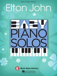 ELTON JOHN : EASY PIANO SOLOS - ELTON JOHN - PIANO