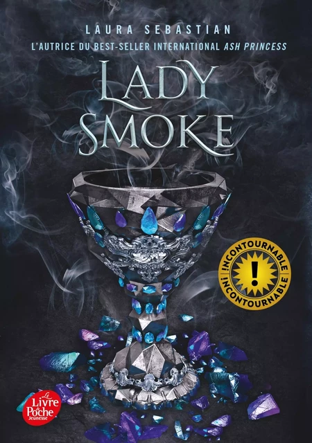 Ash Princess - Tome 2 - Lady Smoke - Laura Sebastian - POCHE JEUNESSE