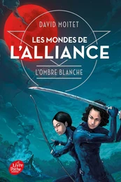 Les Mondes de L'Alliance - Tome 1