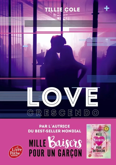 Love crescendo - Par l'autrice de "Mille baisers pour un garçon" - Tillie Cole - POCHE JEUNESSE