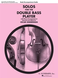 SOLOS FOR THE DOUBLE BASS PLAYER - CONTREBASSE ET PIANO - RECUEIL + ENREGISTREMENT(S) EN LIGNE