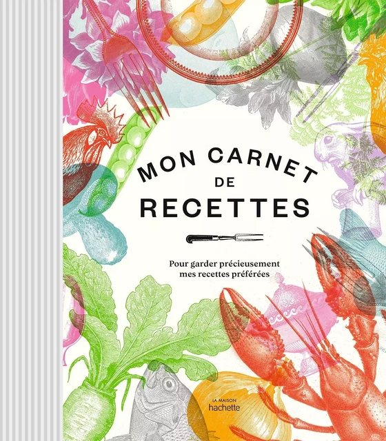 Mon carnet de recettes -  Collectif - HACHETTE PRAT