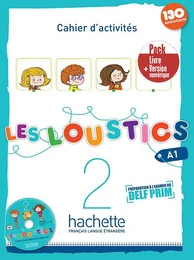 Les Loustics 2 - Pack Cahier d'activités + Version numérique (A1)