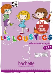 Les Loustics 3 - Pack Livre de l'élève + Version numérique (A2.1)