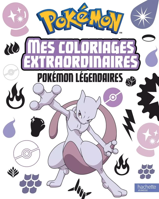 Pokémon - Coloriages extraordinaires -  - HACHETTE JEUN.