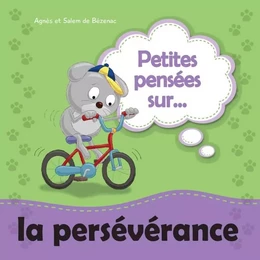 Petites pensées sur la perseverance