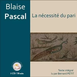 PENSEES (LA NECESSITE DU PARI) / 1 CD