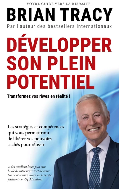 Développer son plein potentiel - Brian Tracy - ABP PUBLISHING