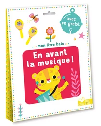 Mon livre bain - En avant la musique ! - avec un grelot