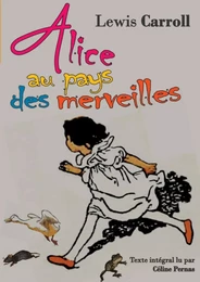 ALICE AU PAYS DES MERVEILLES