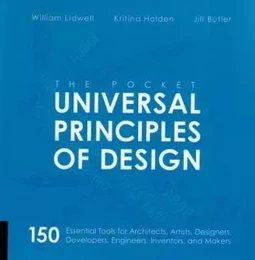 The Pocket Universal Principles of Design /anglais