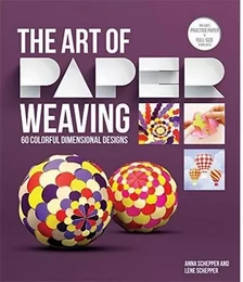 The Art of Paper Weaving /anglais