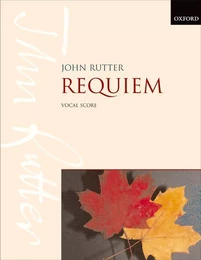 JOHN RUTTER : REQUIEM - VOCAL SCORE