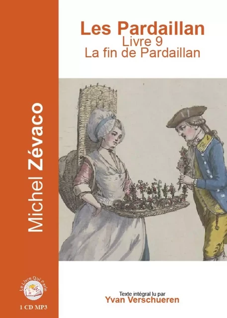 LES PARDAILLAN LIVRE 9 -  MICHEL ZEVACO - LIVRE QUI PARLE