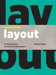 Design School : Layout /anglais