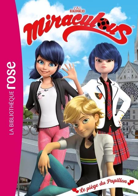 Miraculous 32 - Le piège du Papillon -  Zagtoon - HACHETTE JEUN.