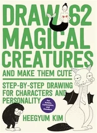 Draw 62 Magical Creatures /anglais