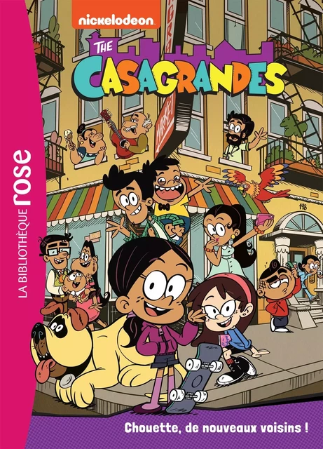 Bienvenue chez les Loud Hors série - Les Casagrandes - XXL -  Nickelodeon - HACHETTE JEUN.