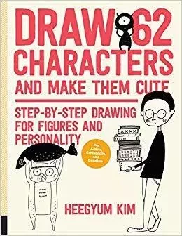 Draw 62 Characters and Make Them Cute /anglais -  KIM HEEGYUM - QUARRY