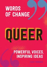 Queer (Words of Change series) /anglais