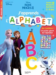 Disney - J'apprends l'alphabet avec la Reine des Neiges 2 (dès 3 ans)