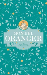 Mon bel oranger - édition collector