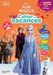 Disney - La Reine des Neiges - De la Grande Section au CP - Cahier de vacances 2024