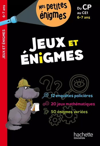 Jeux et énigmes - Du CP au CE1 - Cahier de vacances 2024 - Eric Berger - HACHETTE EDUC