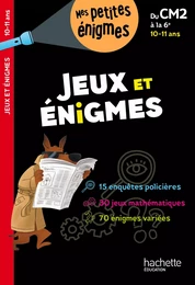 Jeux et énigmes - Du CM2 à la 6e - Cahier de vacances 2024