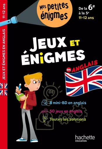 Jeux et énigmes - Anglais - De la 6e à la 5e - Cahier de vacances 2024 - Suzanna Robinson - HACHETTE EDUC