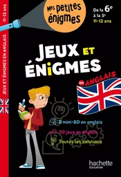 Jeux et énigmes - Anglais - De la 6e à la 5e - Cahier de vacances 2024