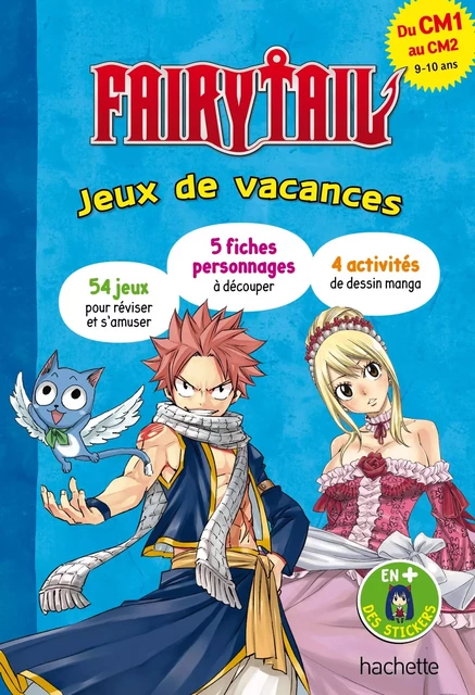 Fairy Tail - Jeux de vacances 2024 - Du CM1 au CM2 - Hélène Vocanson - HACHETTE EDUC