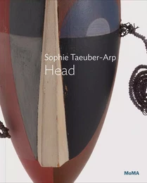 Sophie Taeuber-Arp: Dada Head /anglais