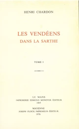 Vendéens dans la Sarthe - Broché 3 volumes