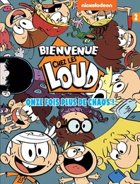 BIENVENUE CHEZ LES LOUD T2