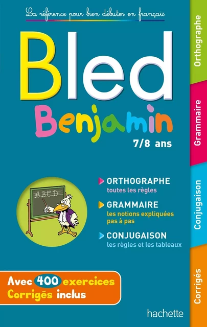 BLED Benjamin 7-8 ans - Daniel Berlion - HACHETTE EDUC