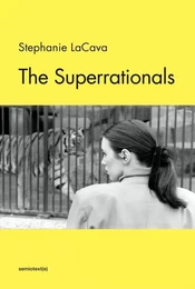 Stephanie LaCava The Superrationals /anglais