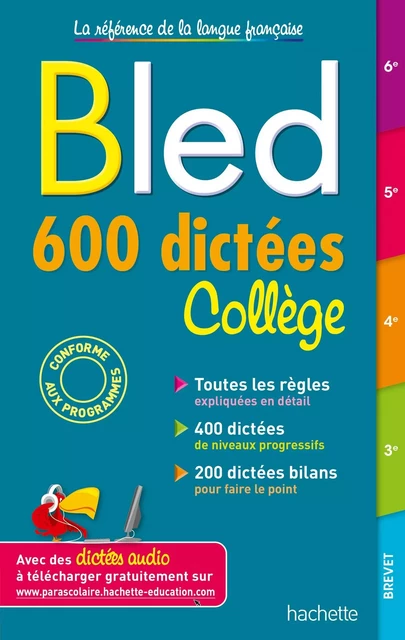 Bled 600 dictées Collège - Isabelle deLisle - HACHETTE EDUC