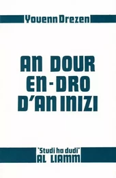 An dour en-dro d'an inizi